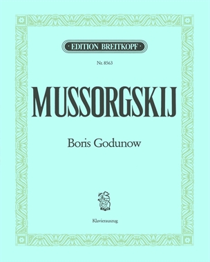 Boris Godunow Urfassung (1868/69) [und Endfassung (1872/74)]