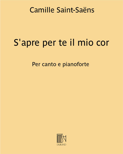 S'apre per te il mio cor (Cantabile from 'Samson et Dalila')