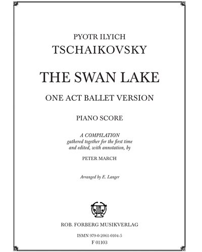The Swan Lake (One Act Ballet Version)