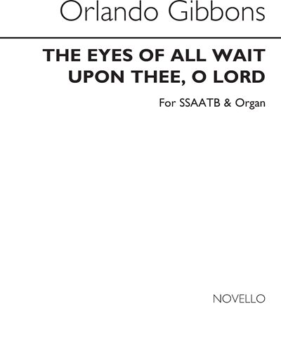 The Eyes of All Wait Upon Thee, O Lord