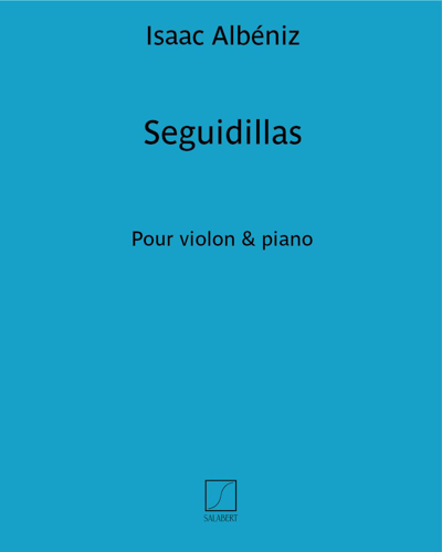 Seguidillas (extrait n. 5 des "Chants d’Espagne")