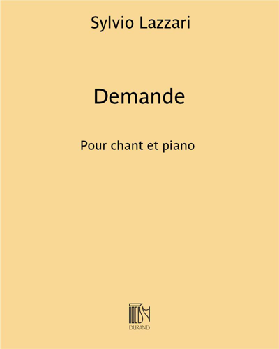 Demande (Extract No. 1 from 'Trois chansons de Shéhérazade')