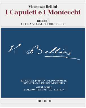 I Capuleti e i Montecchi [Edizione Critica]