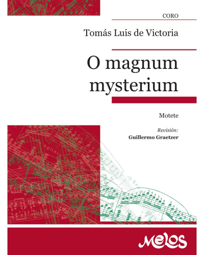 O magnum mysterium