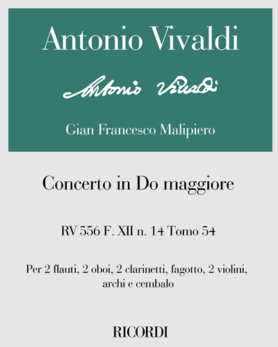 Concerto in Do maggiore RV 556 F. XII n. 14 Tomo 54