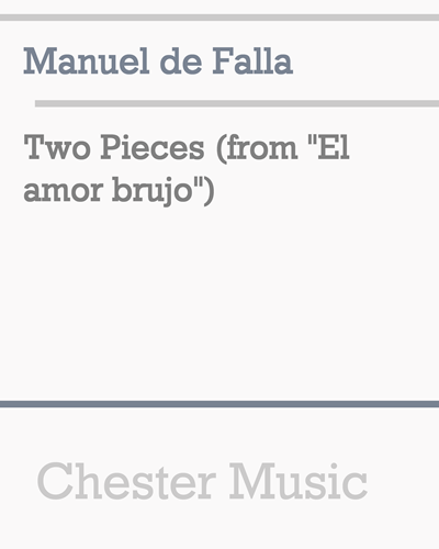 Two Pieces (from "El amor brujo")