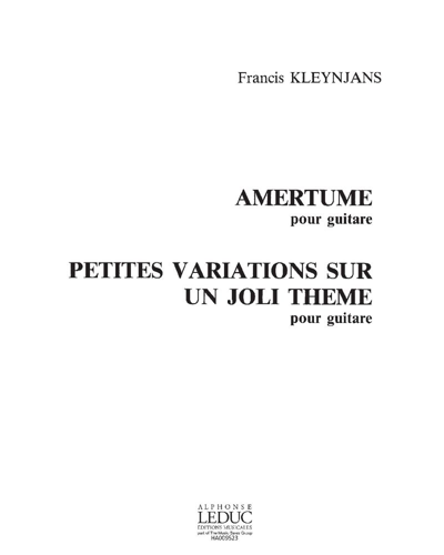 "Amertume" & "Petites variations sur un joli thème"