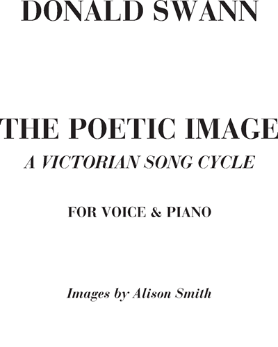 The poetic image (A Victorian song cycle)