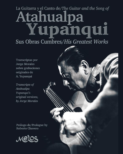 La guitarra y el canto de Atahualpa Yupanqui