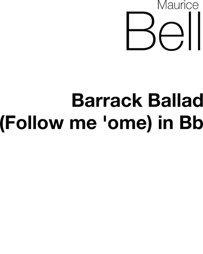 Barrack Ballad No. 1/2 (in B major)