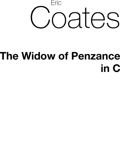 The Widow of Penzance, No. 1/2 (in C)