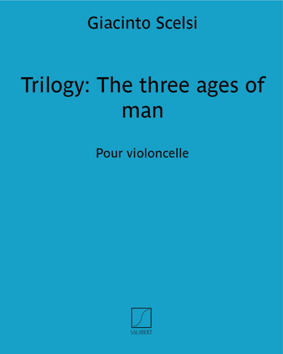Trilogy: The three ages of man