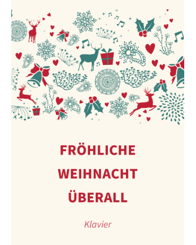 Fröhliche Weihnacht überall