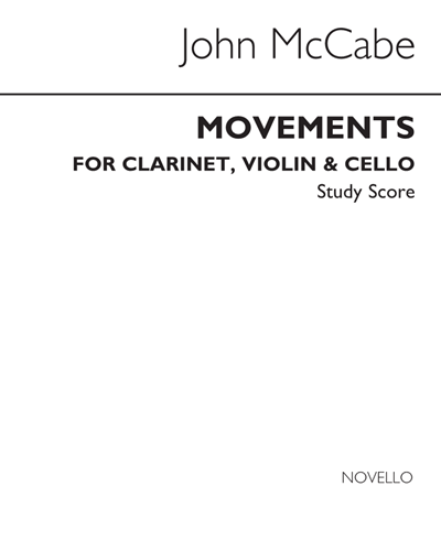 Movements for Clarinet, Violin and Violoncello, Op. 29 [1966 Revised Edition]