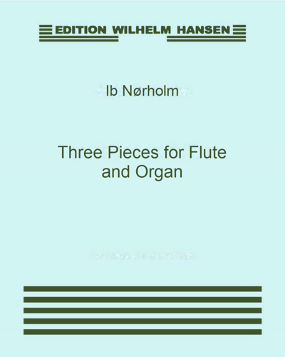 Three Pieces for Flute and Organ