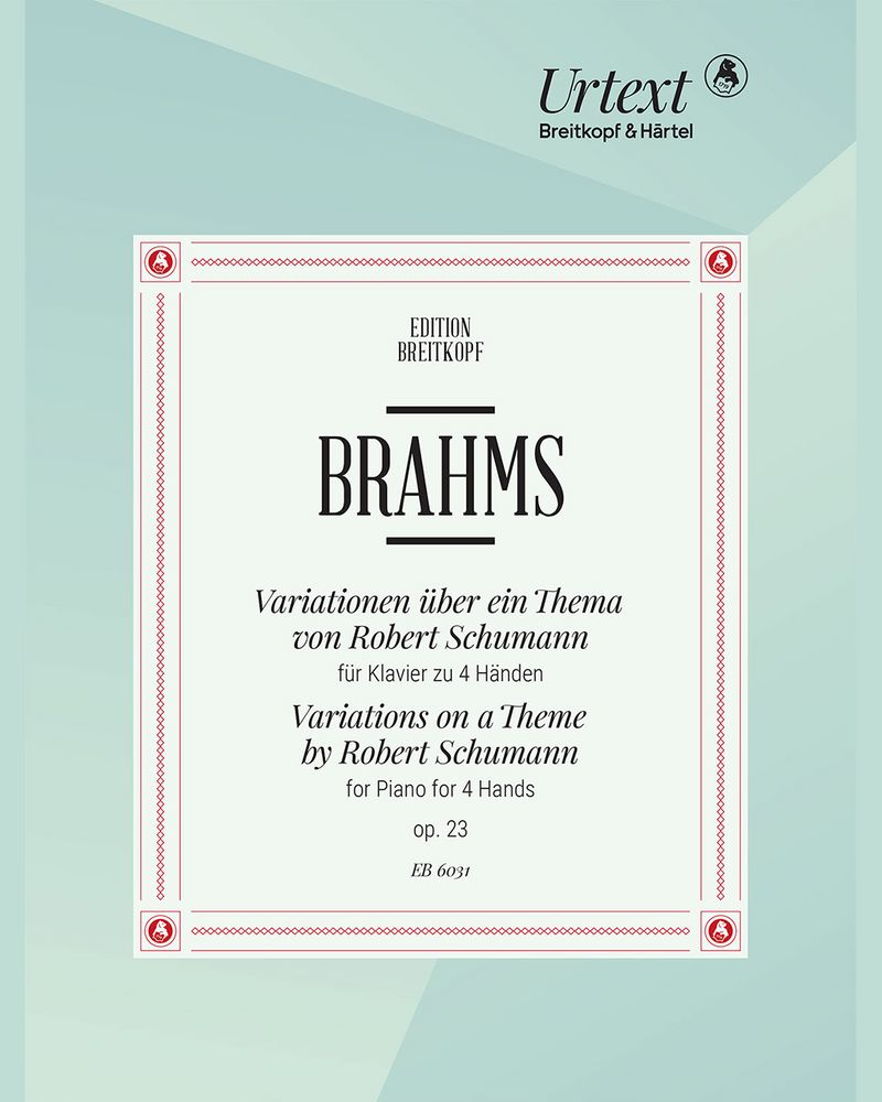 Brahms ~ Variationen über ein Thema von Robert Schumann opus 23 