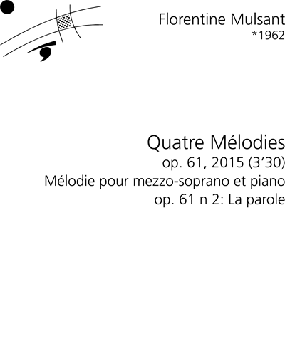 La parole, op. 61 No. 2 (from 'Quatre Mélodies, op. 61')