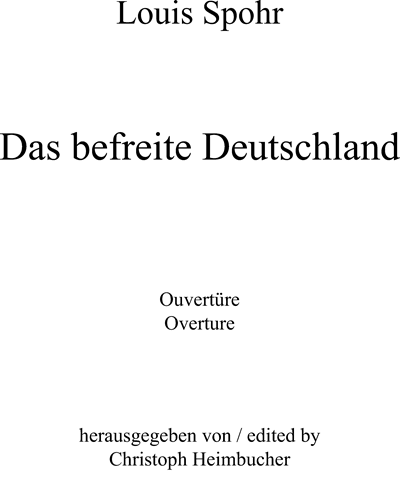 Overture to 'Das befreite Deutschland'