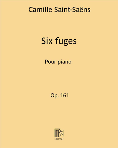 Six Fuges, op. 161