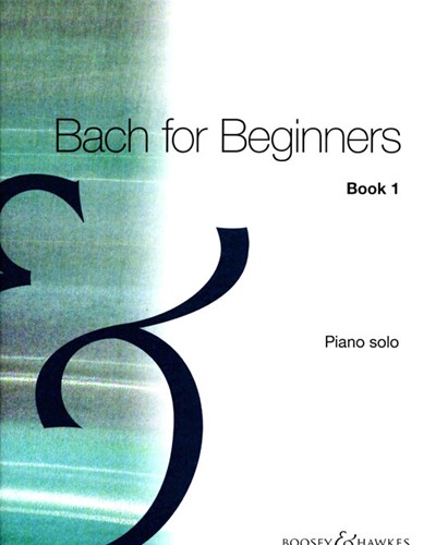 Bach for Beginners, Book One