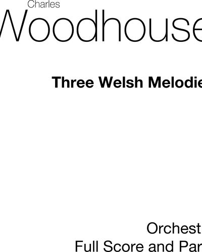 Three Welsh Melodies (Grade B)