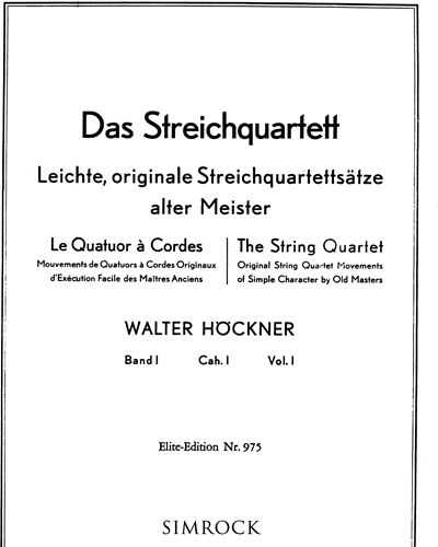Die Streichquartette, Band 1