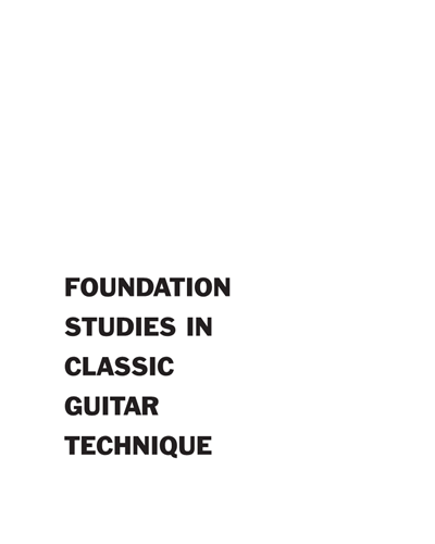 Duarte Foundation Studies In Classic Guitar Technique