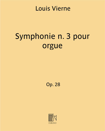 Symphonie n. 3 pour orgue Op. 28