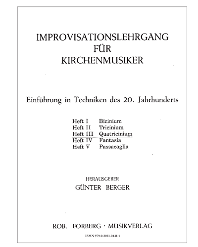 Improvisationslehrgang für Kirchenmusiker (Heft III) 