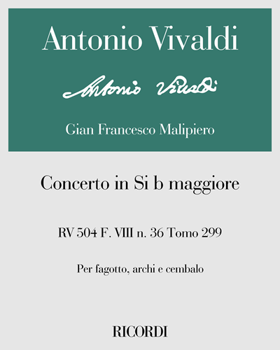 Concerto in Si b maggiore RV 504 F. VIII n. 36 Tomo 299