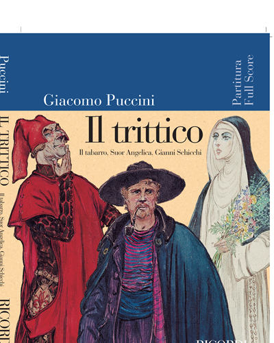 Il trittico (Il tabarro, Suor Angelica, Gianni Schicchi)