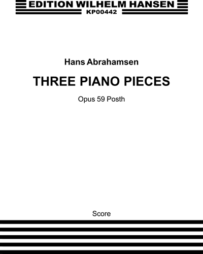 "Three Piano Pieces Op. 59 Posth."