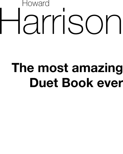 The Most Amazing Duet Book Ever for Flute Duet