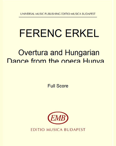 Overtura and Hungarian Dance (from the opera Hunyadi László)