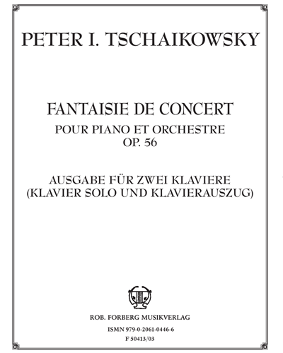 Fantasie de Concert Pour piano et orchestre Op. 56