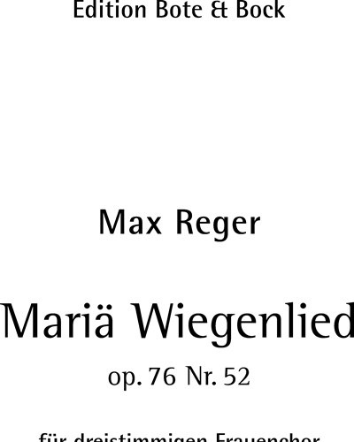 Mariä Wiegenlied op. 76/52