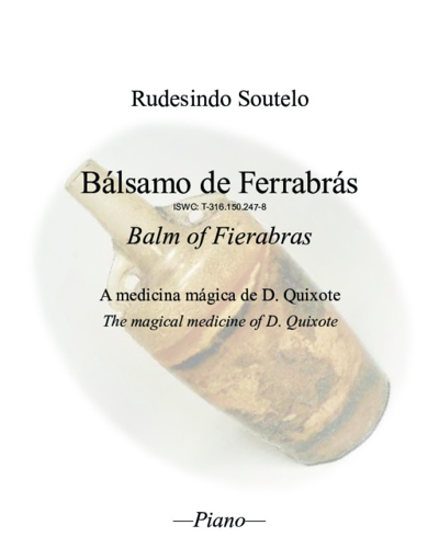 Bálsamo de Ferrabrás / Balm of Fierabras (Piano)