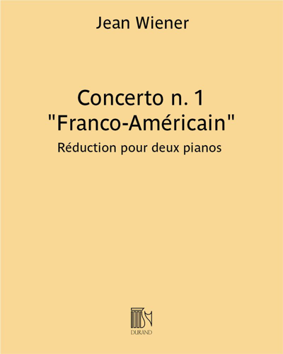 Concerto No. 1 'Franco-Américain'