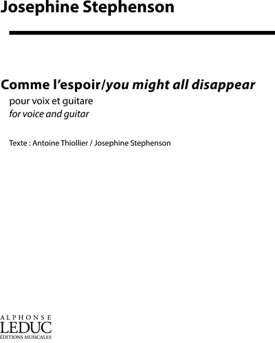 Comme l'espoir | you might all disappear