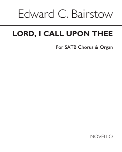 Lord, I Call Upon Thee