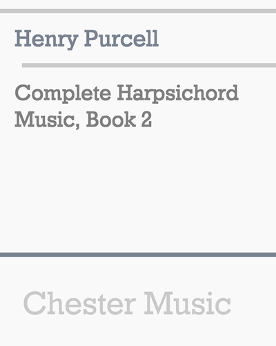 Complete Harpsichord Music, Book 2