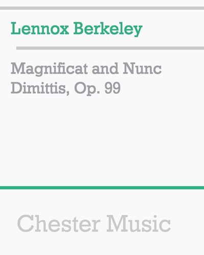 Magnificat and Nunc Dimittis, Op. 99