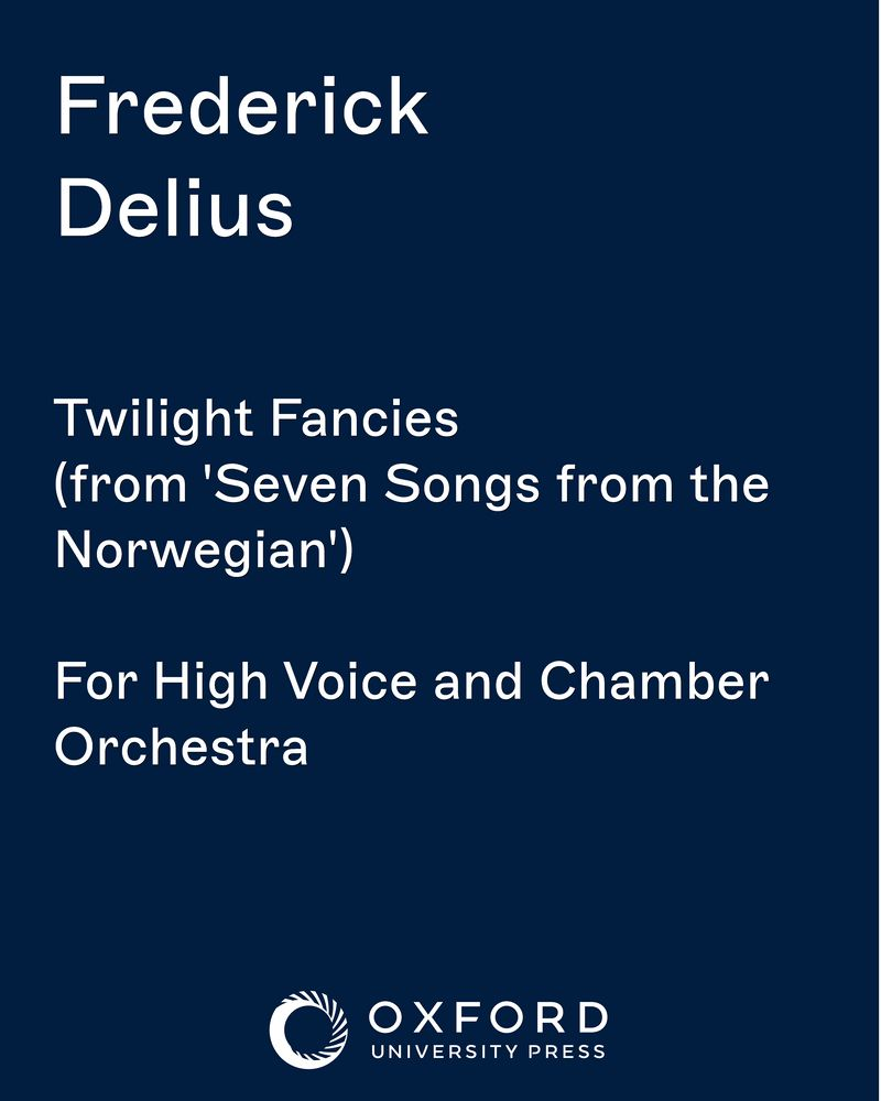Twilight Fancies (from 'Seven Songs from the Norwegian')