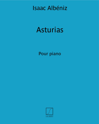 Asturias (n. 5 de "Suite Espagnole")