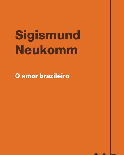 O amor brazileiro