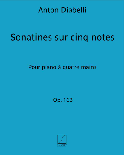 Sonatines sur cinq notes Op. 163