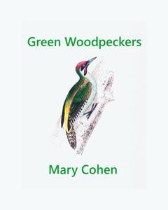 Green Woodpeckers