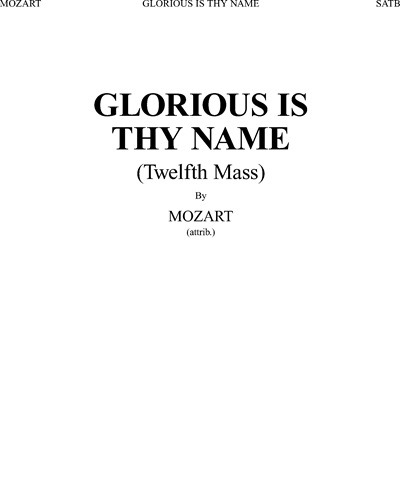 Glorious Is Thy Name