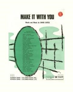 Make It With You