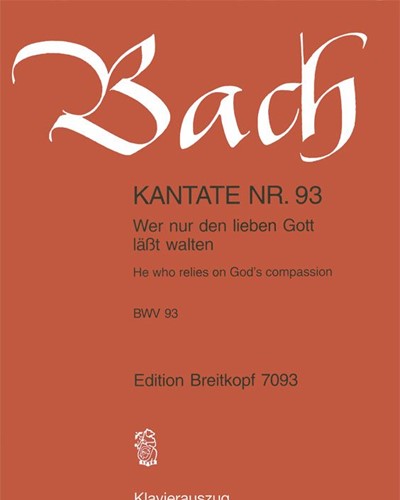 Cantata BWV 93: 'Wer nur den lieben Gott lässt walten'